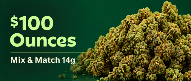 Cannabis Promo, Cannabis Sales, Cannabis Discounts, Cannabis on Sale, $100 Ounces - Mix & Match 14g