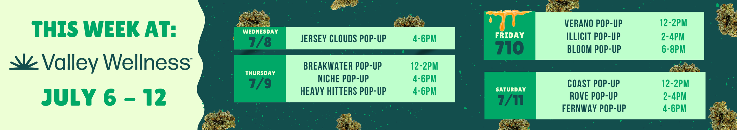 Cannabis Promo, Cannabis Sales, Cannabis Discounts, Cannabis on Sale, This Week, 7/6-7/12