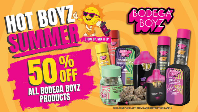 Cannabis Promo, Cannabis Sales, Cannabis Discounts, Cannabis on Sale, Hot Boyz Summer BOGO!