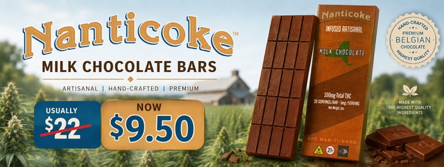 Cannabis Promo, Cannabis Sales, Cannabis Discounts, Cannabis on Sale, Nanticoke Chocolate Bars $9.50!
