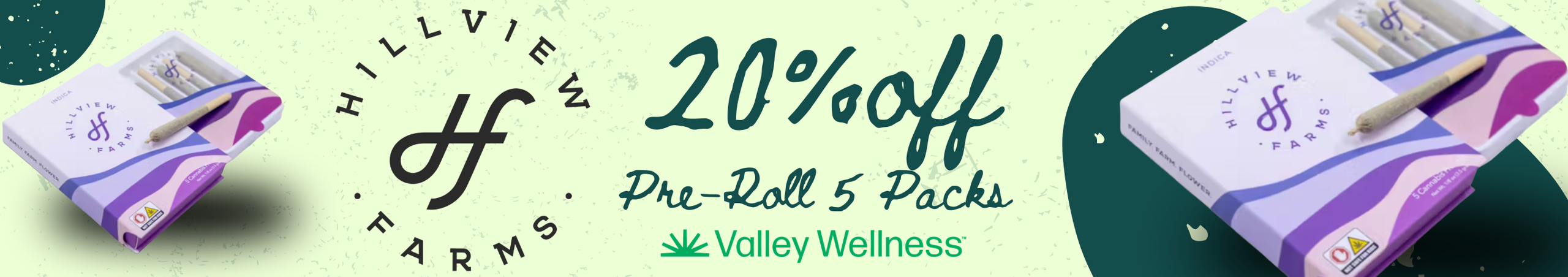 Cannabis Promo, Cannabis Sales, Cannabis Discounts, Cannabis on Sale, 20% off Hillview Premium Pre-Rolls!