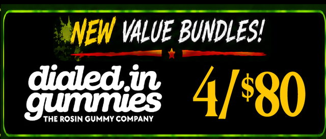 Cannabis Promo, Cannabis Sales, Cannabis Discounts, Cannabis on Sale, DIALED IN GUMMIES — 4/$80