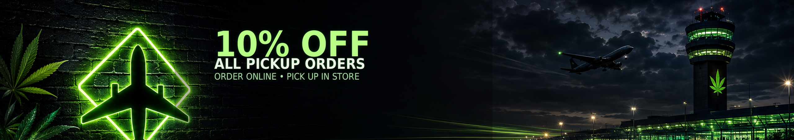 Cannabis Promo, Cannabis Sales, Cannabis Discounts, Cannabis on Sale, Pick-Up Promo