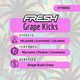 Grape Kicks Fresh Grow Grape Kicks Fresh Grow