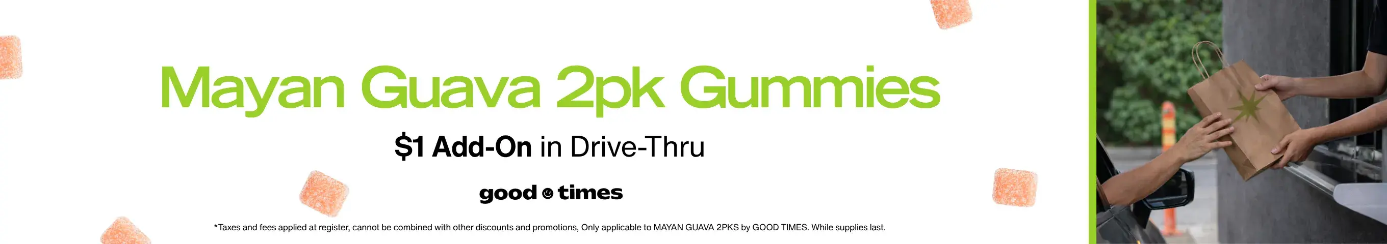 Cannabis Promo, Cannabis Sales, Cannabis Discounts, Cannabis on Sale, DRIVE-THRU ONLY $1 Mayan Guava Trial Size Gummy