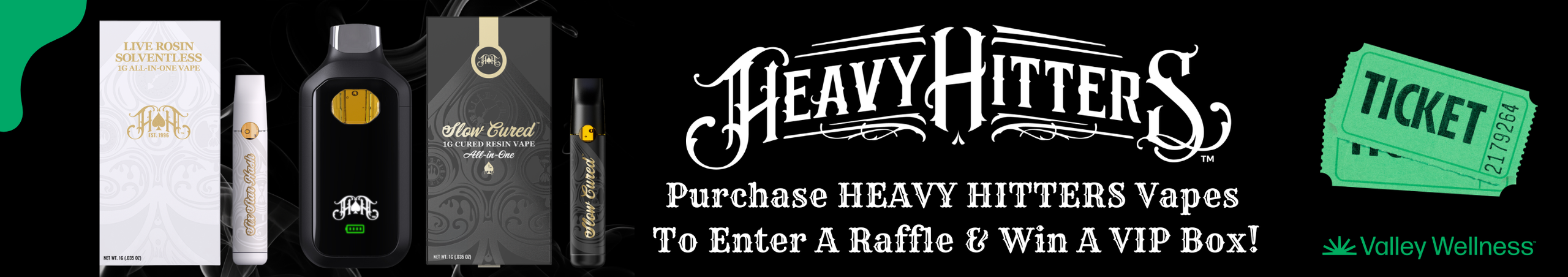 Cannabis Promo, Cannabis Sales, Cannabis Discounts, Cannabis on Sale, Craft Your Hit - Heavy Hitters Raffle!