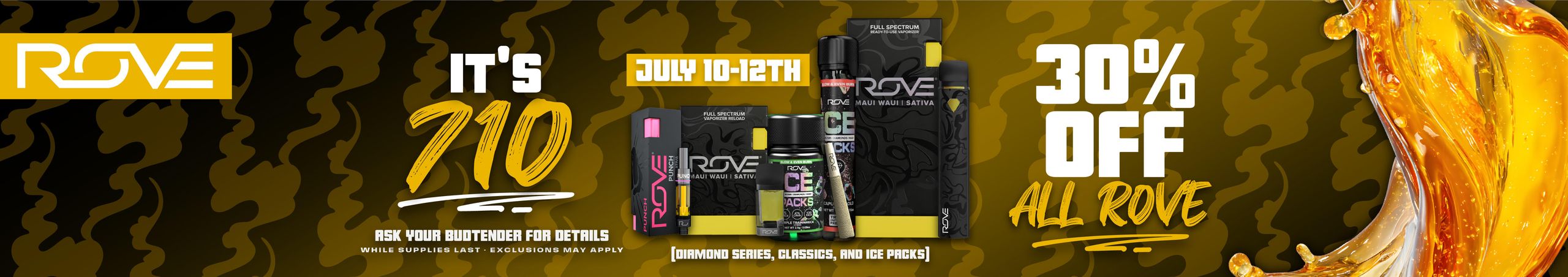 Cannabis Promo, Cannabis Sales, Cannabis Discounts, Cannabis on Sale, 30% off Rove Premium Vapes and Pre-Rolls!