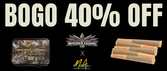 Cannabis Promo, Cannabis Sales, Cannabis Discounts, Cannabis on Sale, Roemer Farms BOGO 40%
