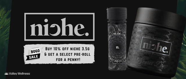 Cannabis Promo, Cannabis Sales, Cannabis Discounts, Cannabis on Sale, 10% Off Niche & Get a Pre-Roll for a Penny!
