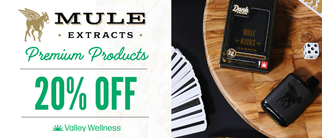 Cannabis Promo, Cannabis Sales, Cannabis Discounts, Cannabis on Sale, 20% Off Mule Extracts vapes!
