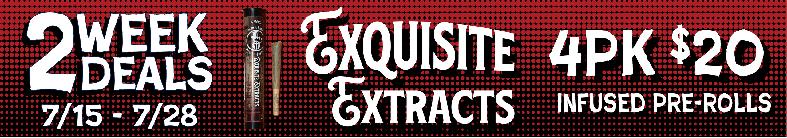Cannabis Promo, Cannabis Sales, Cannabis Discounts, Cannabis on Sale, Exquisite Extracts Infused pre rolls 4pk — $20.00