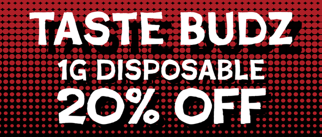 Cannabis Promo, Cannabis Sales, Cannabis Discounts, Cannabis on Sale, Taste Budz 1G Disposable — 20% off