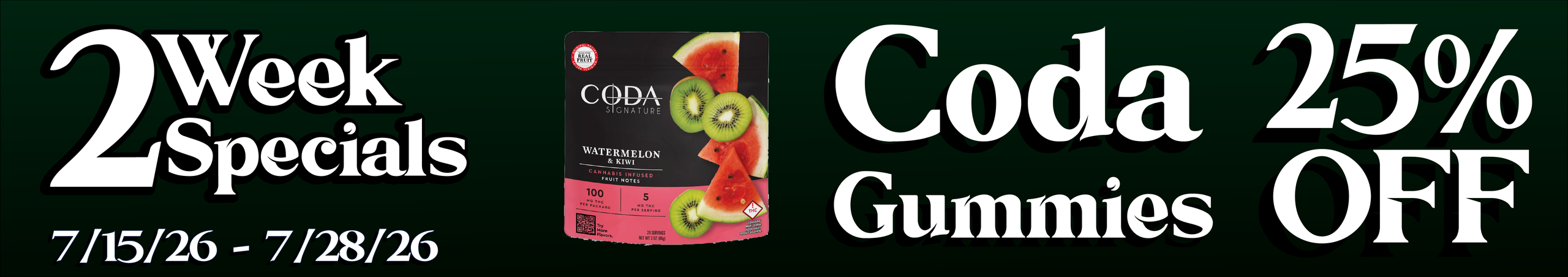 Cannabis Promo, Cannabis Sales, Cannabis Discounts, Cannabis on Sale, Coda gummies — 25% off