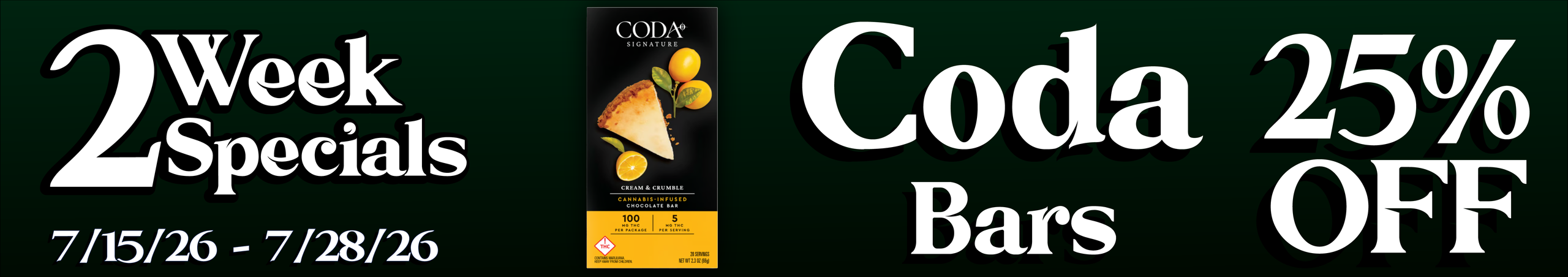 Cannabis Promo, Cannabis Sales, Cannabis Discounts, Cannabis on Sale, Coda Bars — 25% off