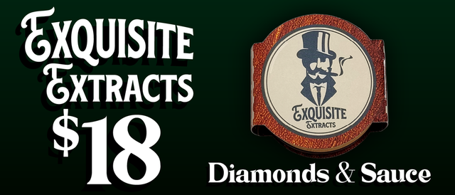 Cannabis Promo, Cannabis Sales, Cannabis Discounts, Cannabis on Sale, Exquisite Extracts Diamonds and Sauce — $18