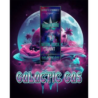 Galactic Gas Presidential