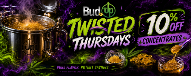 Cannabis Promo, Cannabis Sales, Cannabis Discounts, Cannabis on Sale, TWISTED THURSDAYS - 10% OFF CONCENTRATES