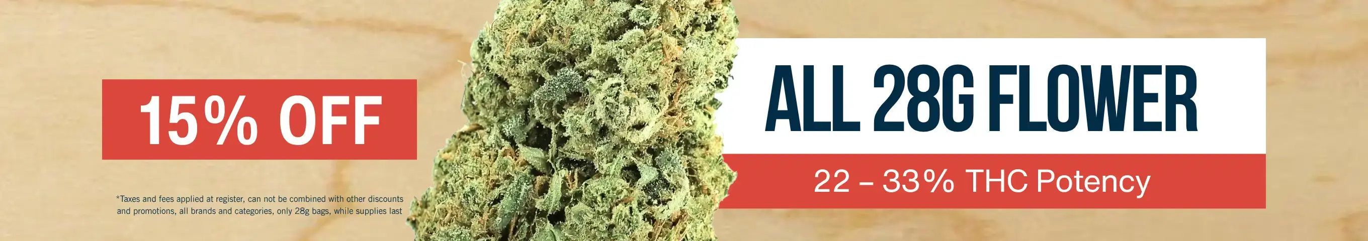 Cannabis Promo, Cannabis Sales, Cannabis Discounts, Cannabis on Sale, 15% Off Any Oz