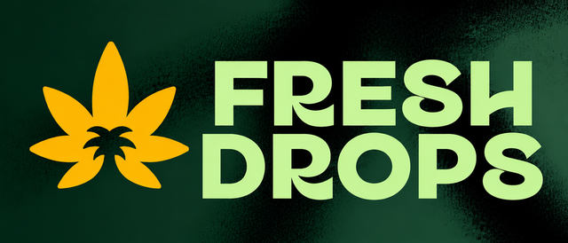Cannabis Promo, Cannabis Sales, Cannabis Discounts, Cannabis on Sale, Fresh Drops