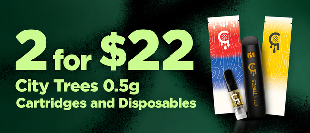 Cannabis Promo, Cannabis Sales, Cannabis Discounts, Cannabis on Sale, 2 for $22 City Trees 0.5g Cartridges & Disposables