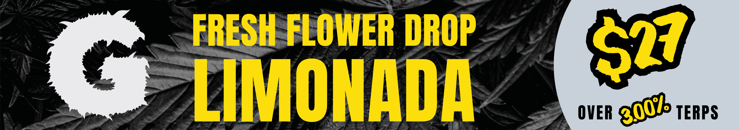 Cannabis Promo, Cannabis Sales, Cannabis Discounts, Cannabis on Sale, Limonada Flower