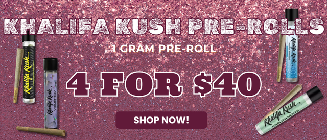 Cannabis Promo, Cannabis Sales, Cannabis Offers, Cannabis on Sale, Khalifa 1g PR - 4 FOR $40