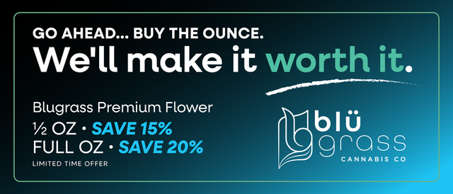 Cannabis Promo, Cannabis Sales, Cannabis Discounts, Cannabis on Sale, Buy More Save More Blugrass