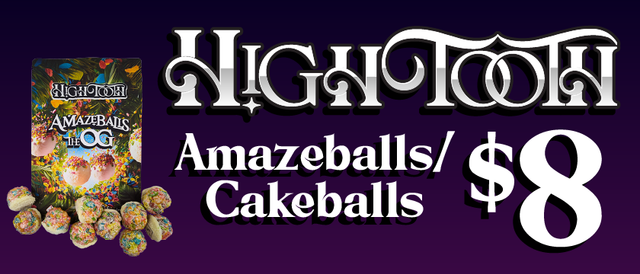 Cannabis Promo, Cannabis Sales, Cannabis Discounts, Cannabis on Sale, HighTooth Amazeballs/Cakeballs — $8