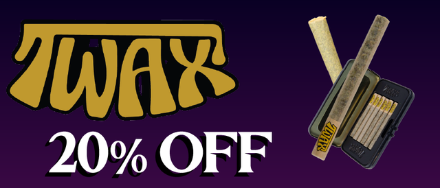 Cannabis Promo, Cannabis Sales, Cannabis Discounts, Cannabis on Sale, Twax Products — 20% off