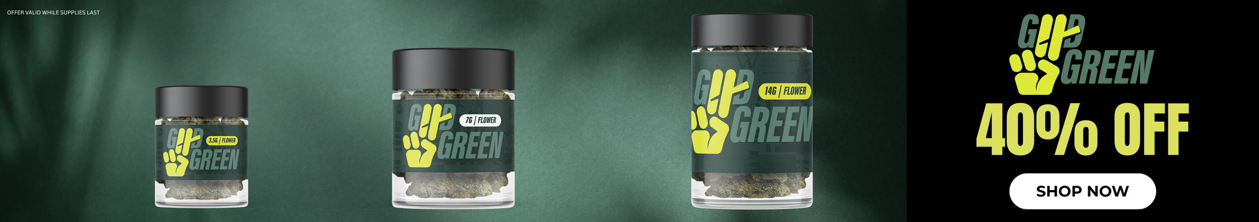 Cannabis Promo, Cannabis Sales, Cannabis Discounts, Cannabis on Sale, 40% Off Good Green