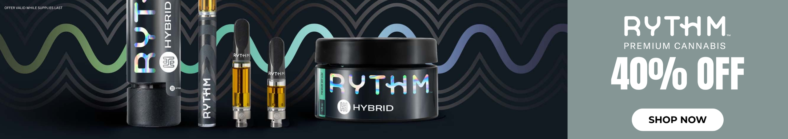 Cannabis Promo, Cannabis Sales, Cannabis Discounts, Cannabis on Sale, 40% Off Rythm