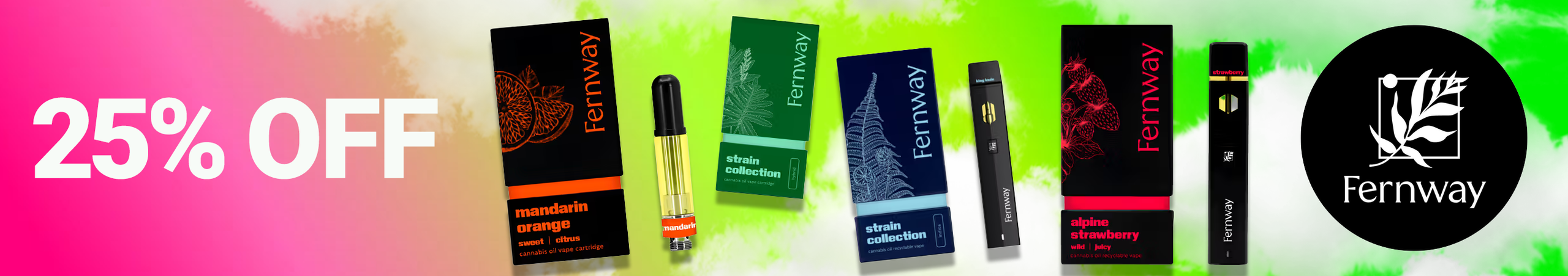 Cannabis Promo, Cannabis Sales, Cannabis Discounts, Cannabis on Sale, Fernway Weekend 25%