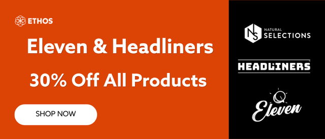 Cannabis Promo, Cannabis Sales, Cannabis Offers, Cannabis on Sale, Eleven/Headliners: 30% Off All Products!
