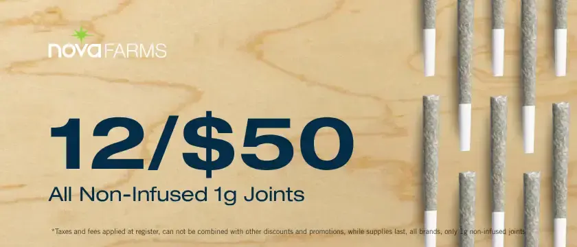 Cannabis Promo, Cannabis Sales, Cannabis Discounts, Cannabis on Sale, 12 for $50 Select 1g Joints