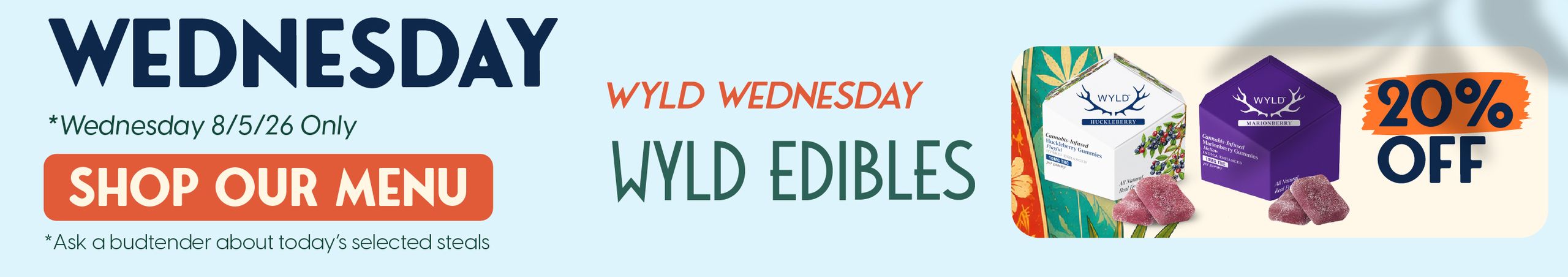 Cannabis Promo, Cannabis Sales, Cannabis Discounts, Cannabis on Sale, 20% Off Wyld Products