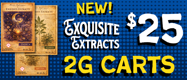 Cannabis Promo, Cannabis Sales, Cannabis Discounts, Cannabis on Sale, Exquisite Extracts 2G carts — $25