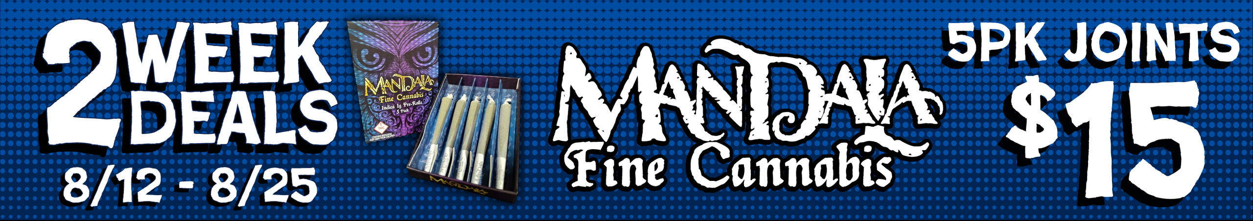 Cannabis Promo, Cannabis Sales, Cannabis Discounts, Cannabis on Sale, Mandala 5 pk Joints — $15