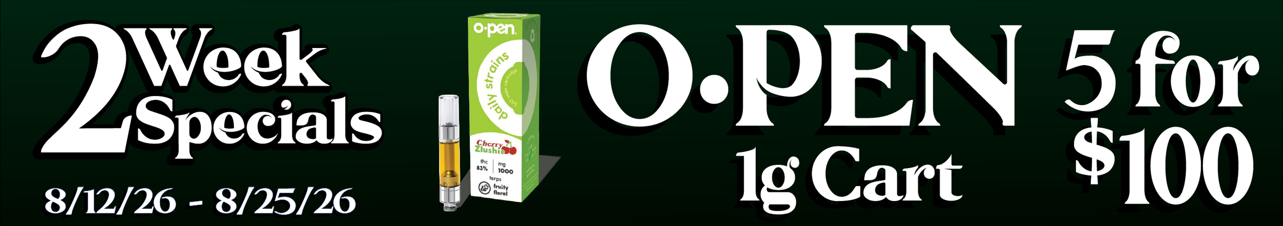 Cannabis Promo, Cannabis Sales, Cannabis Discounts, Cannabis on Sale, Open 1g cart — 5/$100