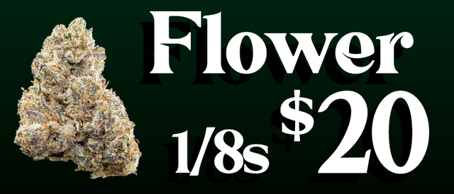Cannabis Promo, Cannabis Sales, Cannabis Discounts, Cannabis on Sale, Connoisseur/Bomb shelf flower — $20 1/8s