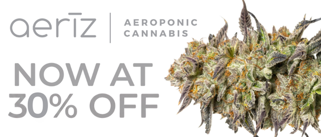Cannabis Promo, Cannabis Sales, Cannabis Discounts, Cannabis on Sale, 30% Off Aeriz Brands