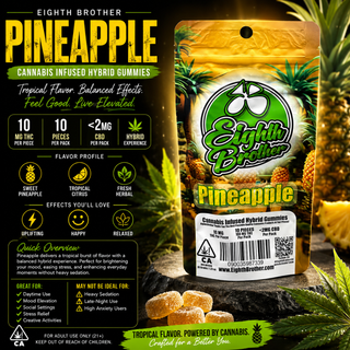 PINEAPPLE 🍍 GUMMIES EIGHTH BROTHERS