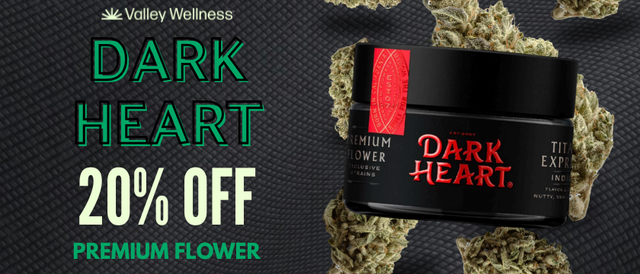 Cannabis Promo, Cannabis Sales, Cannabis Discounts, Cannabis on Sale, 20% off Dark Heart