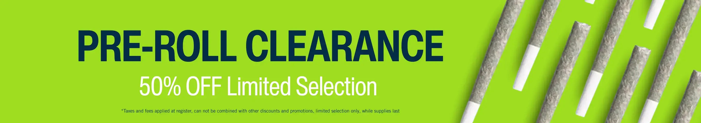 Cannabis Promo, Cannabis Sales, Cannabis Discounts, Cannabis on Sale, Clearance 50% Off