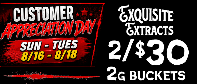 Cannabis Promo, Cannabis Sales, Cannabis Discounts, Cannabis on Sale, Exquisite Extracts 2G Buckets — 2/$30