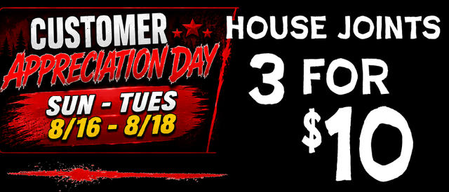 Cannabis Promo, Cannabis Sales, Cannabis Discounts, Cannabis on Sale, House Joints — 3/$10