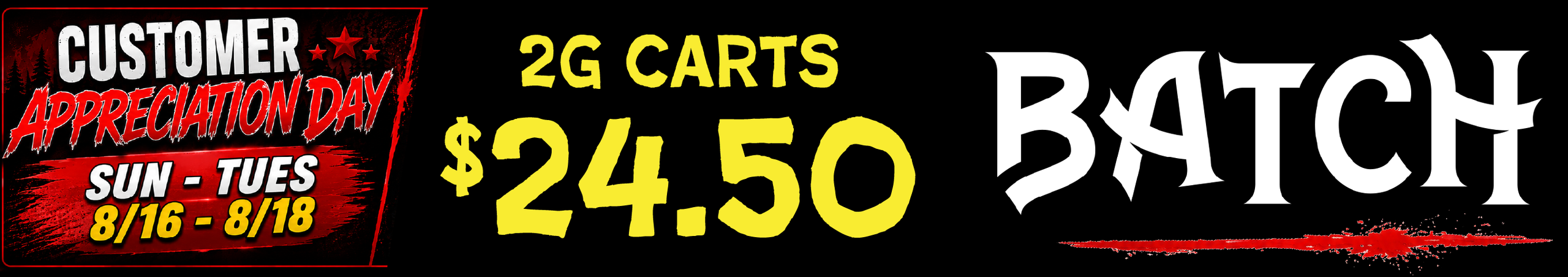 Cannabis Promo, Cannabis Sales, Cannabis Discounts, Cannabis on Sale, Batch 2g carts — $24.50