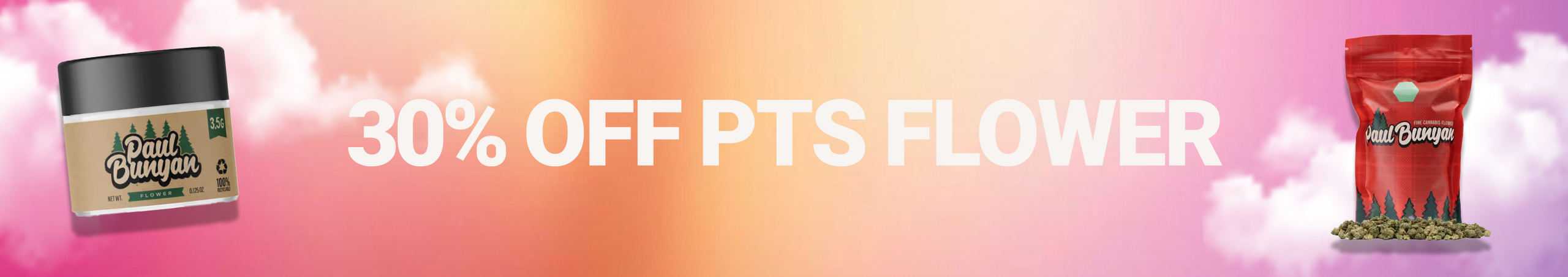 Cannabis Promo, Cannabis Sales, Cannabis Discounts, Cannabis on Sale, PTS 30% Flower