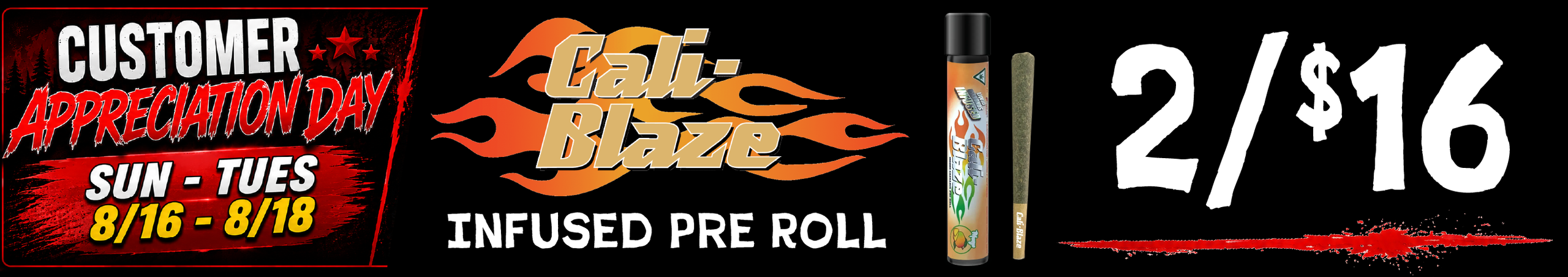 Cannabis Promo, Cannabis Sales, Cannabis Discounts, Cannabis on Sale, Cali Blaze Infused Pre-roll — 2/$16