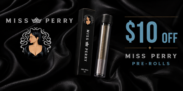Cannabis Promo, Cannabis Sales, Cannabis Discounts, Cannabis on Sale, $10 Off Miss Perry Pre-Rolls