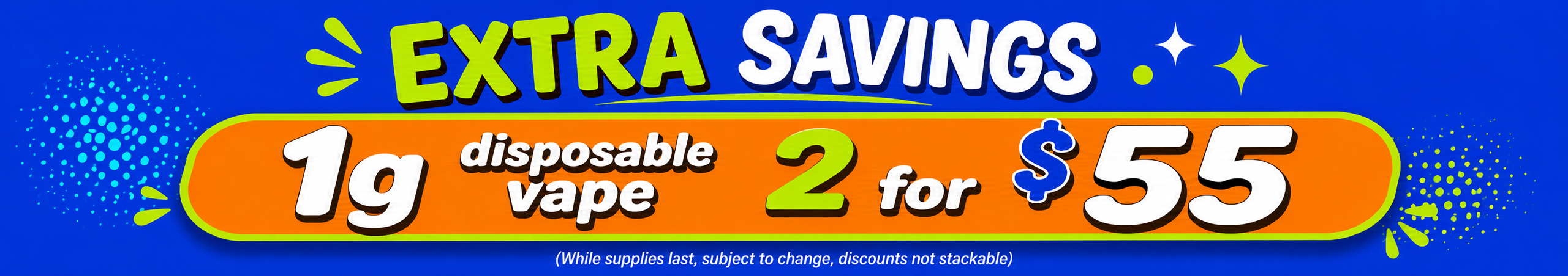 Cannabis Promo, Cannabis Sales, Cannabis Discounts, Cannabis on Sale, Disposable Vape 1g | 2 FOR $55